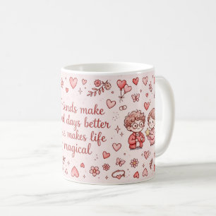 Friends Love Magical Mug
