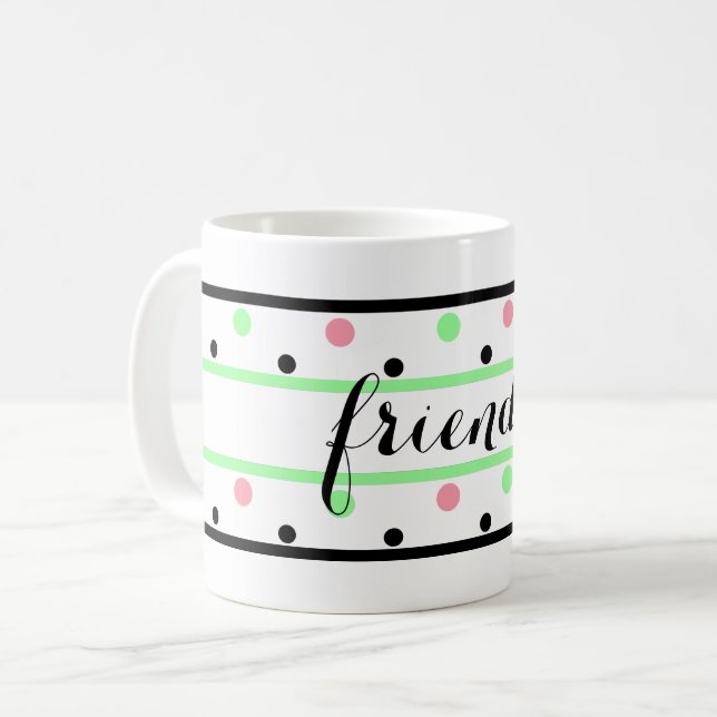 Friends Mint Green Pink Polka Dots Coffee Mug (Front Left)