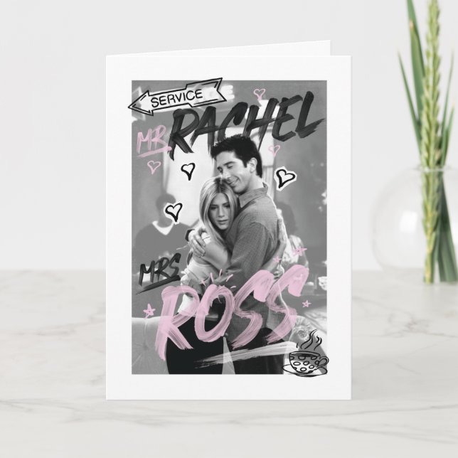 FRIENDS™ | Mr. Rachel & Mrs. Ross Card (Front)