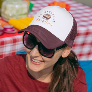 FRIENDS™ My Sandwich Trucker Hat