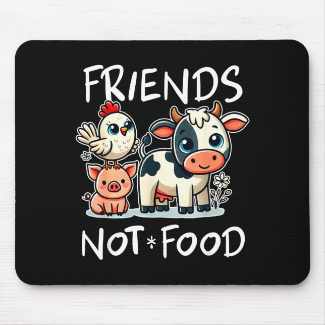 Friends Not Food Funny Vegan Vegetarian Cute Anima Mouse Pad (Front)