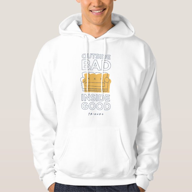 FRIENDS™ | Outside Bad, Inside Good Hoodie (Front)