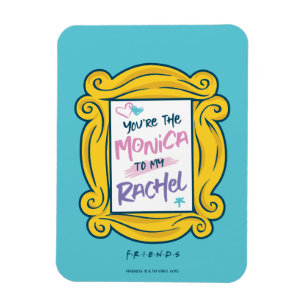 FRIENDS™ Peephole   You're the Monica to my Rach Magnet