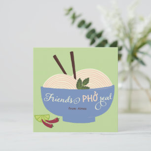 Friends Pho Real Noodle Valentine Holiday Card