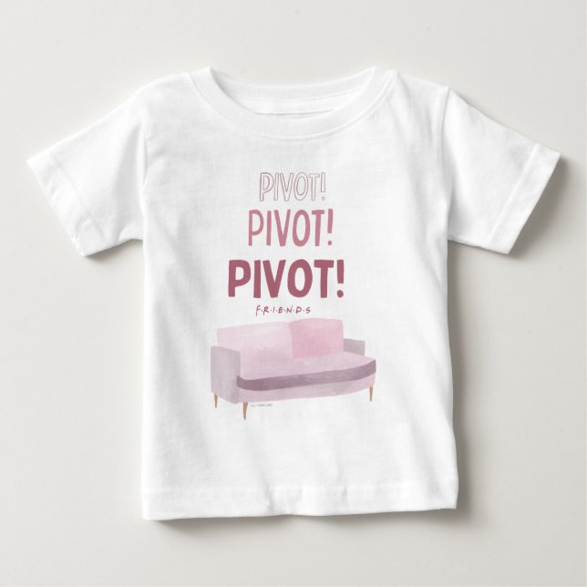 FRIENDS™ | Pivot Pivot Pivot Baby T-Shirt (Front)