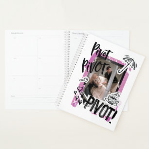 FRIENDS™ Pivot Pivot PIVOT! Planner