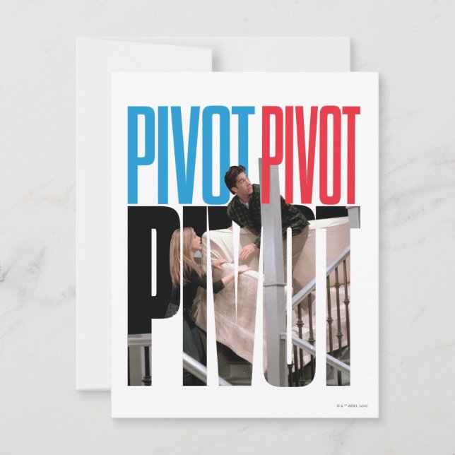 FRIENDS™ | PIVOT PIVOT PIVOT Quote Card (Front)