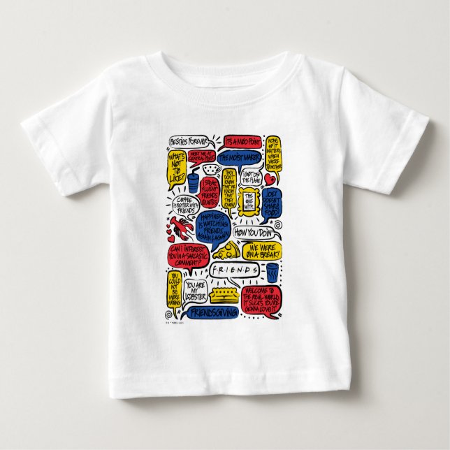 FRIENDS™ Quotes Baby T-Shirt (Front)
