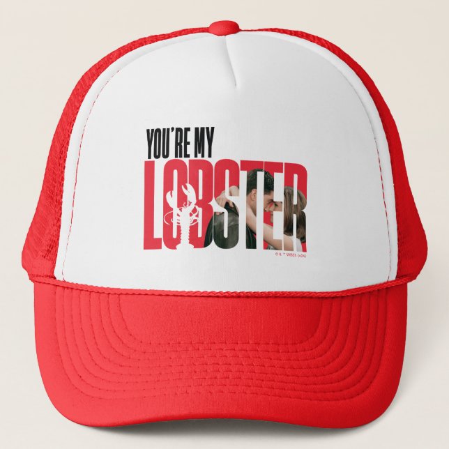 FRIENDS™ | Rachel & Ross - You're My Lobster Trucker Hat (Front)