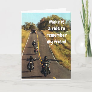**FRIEND''S RIDE** ON HIS "BIRTHDAY" CARD