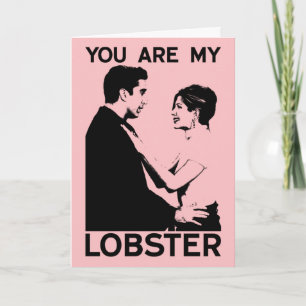 FRIENDS™   Ross & Rachel - You Are My Lobster Card