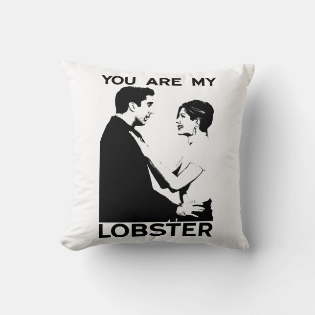 FRIENDS™ | Ross & Rachel - You Are My Lobster Cushion (Front)