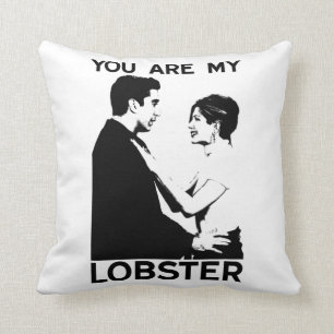 FRIENDS™   Ross & Rachel - You Are My Lobster Cushion