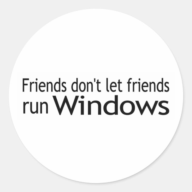 Friends Run Windows Classic Round Sticker (Front)