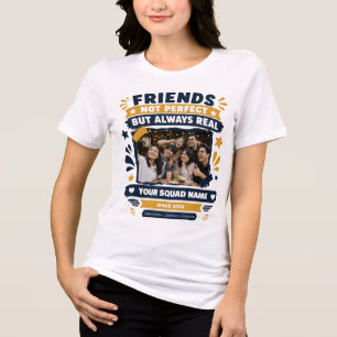 Friends Squad Custom Tri-Blend Shirt