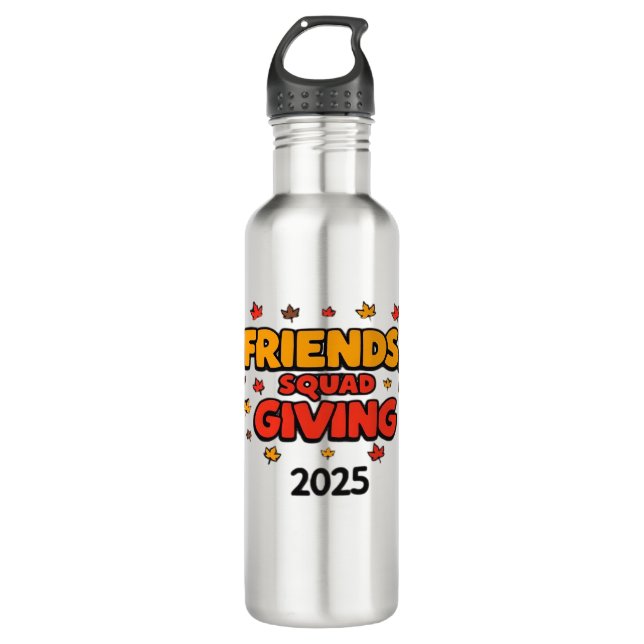 Friends Squad Giving 2025 Autumn Fall Thankful Tha 710 Ml Water Bottle (Front)