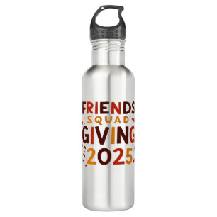 Friends Squad Giving 2025 Autumn Fall Thankful Tha 710 Ml Water Bottle