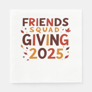 Friends Squad Giving 2025 Autumn Fall Thankful Tha Napkin
