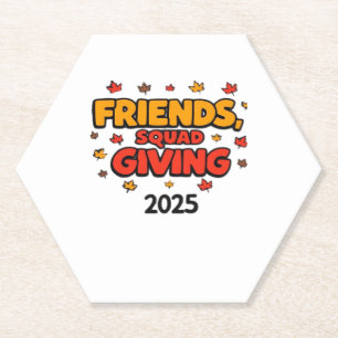 Friends Squad Giving 2025 Autumn Fall Thankful Tha Paper Coaster