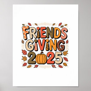 Friends Squad Giving 2025 Autumn Fall Thankful Tha Poster