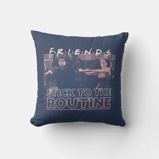 FRIENDS™ | Stick to the Routine Cushion (Front)