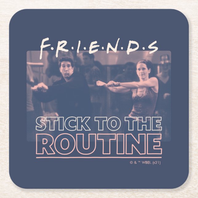 FRIENDS™ | Stick to the Routine Square Paper Coaster (Front)