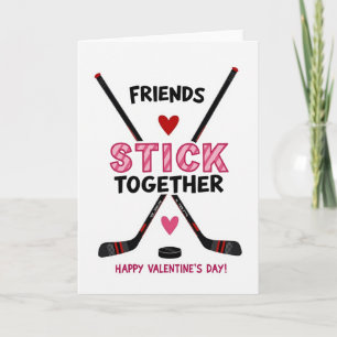 Friends Stick Together Valentines Card