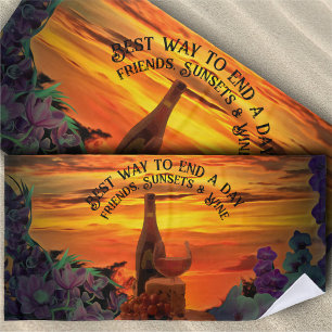 Friends, Sunsets & Wine 2584 Beach Towel