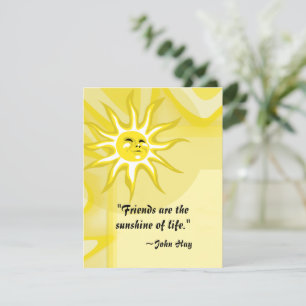 Friends Sunshine Quote  Custom Greeting Card