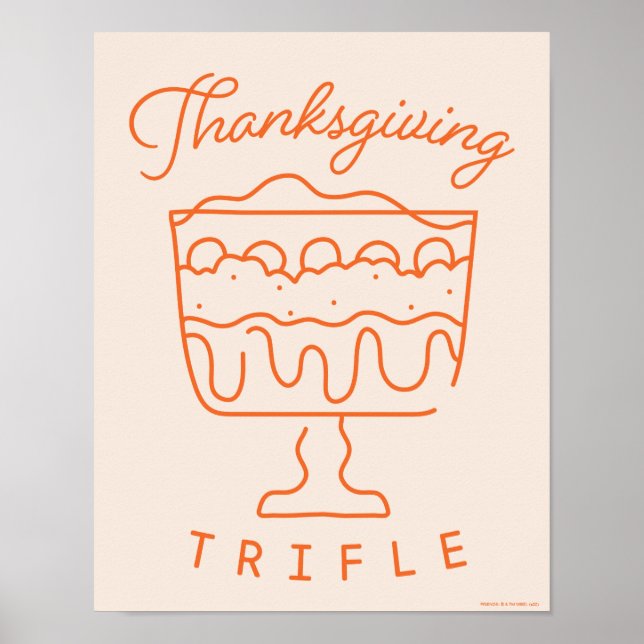 FRIENDS™ | Thanksgiving Trifle Poster (Front)