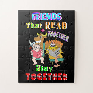 Friends That Read Together Stay Together Jigsaw Puzzle