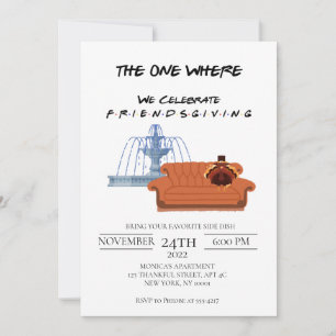 Friends "The One Where" Friendsgiving Invitation