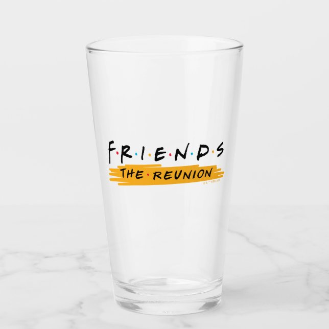 FRIENDS™ The Reunion Glass (Front)