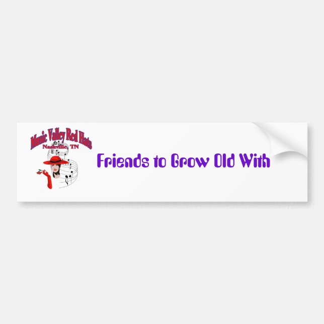 Friends to Grow Old With Bumper Sticker (Front)