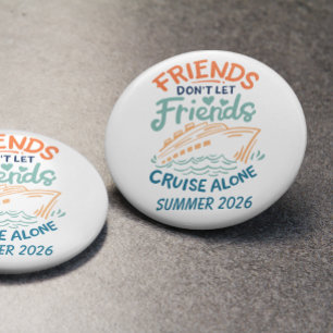 Friends Trip Cruising Cruise Cabin Door 7.5 Cm Round Badge