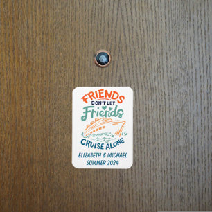 Friends Trip Cruising Cruise Cabin Door Magnet