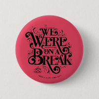 FRIENDS™ | We Were on a Break