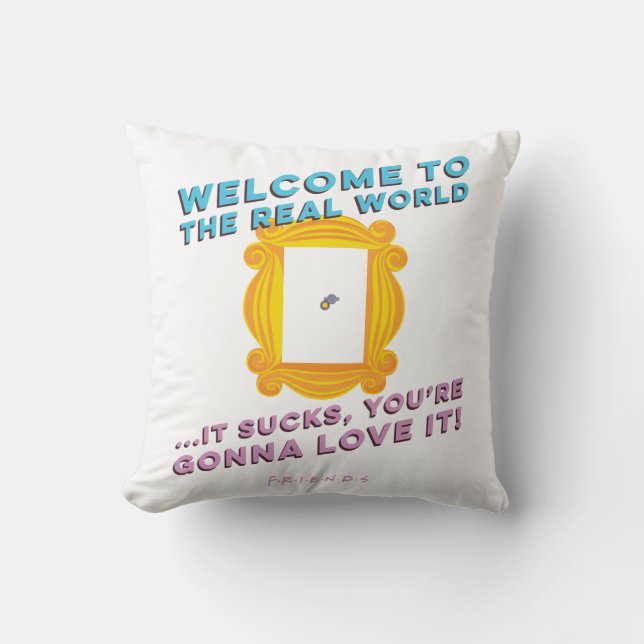 FRIENDS™ | Welcome to the Real World - Peephole Cushion (Front)