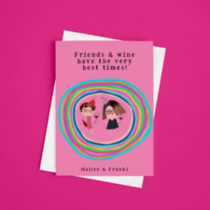 Friends & Wine Birthday Card