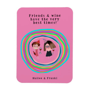 Friends & Wine Birthday Magnet