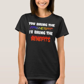Friends With Benefits T-Shirt