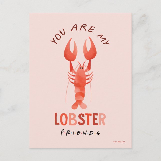 FRIENDS™ | You Are My Lobster Watercolor Graphic Postcard (Front)