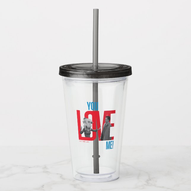 FRIENDS™ | You Love Me Quote Acrylic Tumbler (Front)