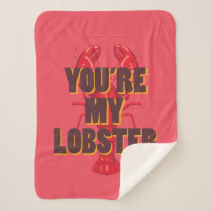 FRIENDS™   You're my Lobster Sherpa Blanket