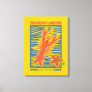 FRIENDS™ You're My Lobster Vibrant Graphic Canvas Print