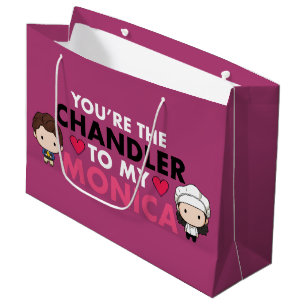 FRIENDS™   You're the Chandler to my Monica Large Gift Bag