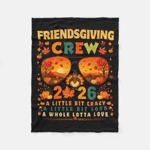 Friendsgiving Crew 2026 Thanksgiving Fall Friends Fleece Blanket
