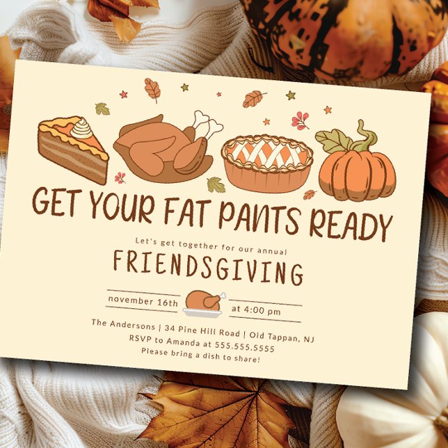 Friendsgiving Fat Pants Dinner Celebration Invitation (Creator Uploaded)