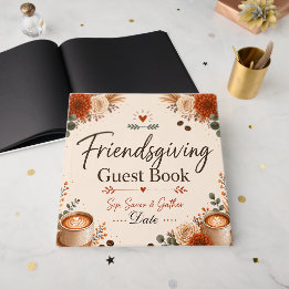 Friendsgiving Guest Book