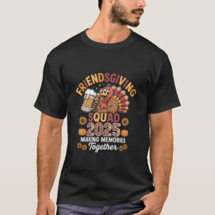 Friendsgiving Squad Fall Turkey Thanksgiving Autum T-Shirt